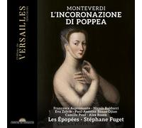 Les Épopées, Stéphane Fuget – Monteverdi: L'Incoronazione di Poppea