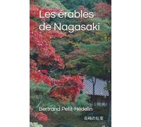 Les érables de Nagasaki