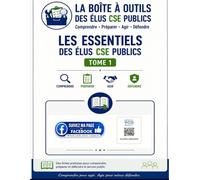 Les Essentiels de la Boîte à Outils des Élus CSE Publics: TOME 1 (Comprendre le budget du service public)