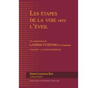 Les étapes de la voie vers l'éveil (vol. 5): Volume 5 : La Vision supérieure