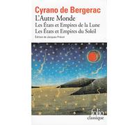 Les Etats et Empires de la Lune Les Etats et Empires du Soleil: L'Autre Monde: A42501 (Folio (Gallimard))