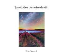 Les étoiles de notre destin