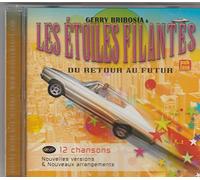 Les Etoiles Filantes - Du Futur Au Futur