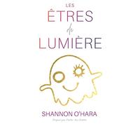 LES ÊTRES DE LUMIÈRE (French)