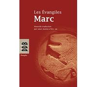 Les Evangiles - Marc