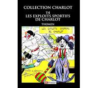 Les exploits sportifs de Charlot