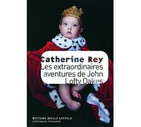 Les extraordinaires aventures de John Lofty Oakes