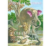 Les Fables de Jean de la Fontaine illustrées par Jean-Baptiste Oudry