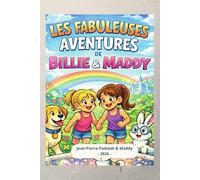 Les fabuleuses aventures de Billie & Maddy