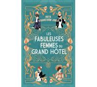 Les fabuleuses femmes du Grand Hôtel (1)