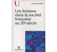 Les femmes dans la societe francaise au 20e siecle