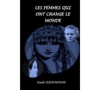 LES FEMMES QUI ONT CHANGE LE MONDE
