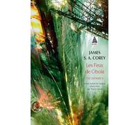 Les feux de Cibola: The Expanse 4 (Babel)