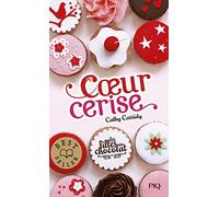 Les filles au chocolat 1/Coeur cerise