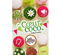 Les filles au chocolat 4/Coeur coco