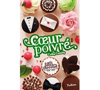 Les filles au chocolat 5/Coeur poivre