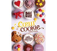 Les filles au chocolat 6/Coeur cookie
