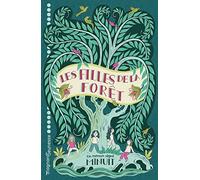 Les Filles de la forêt: 2022