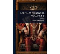 Les filles du rÃ(c)gent Volume 1-2