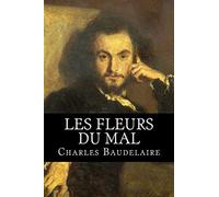 Les Fleurs du Mal