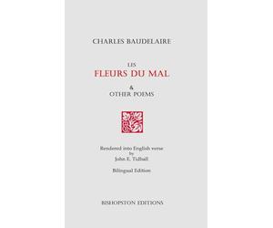 Les Fleurs du mal and Other Poems