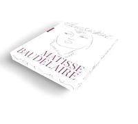 Les Fleurs du mal Matisse Baudelaire: Illustrées par Henri Matisse