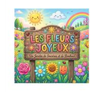 Les Fleurs Joyeuse: Mon Premier Livre de Coloriage (Mes Premiers Coloriages)