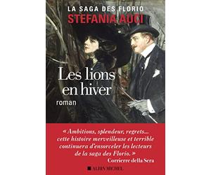 Les Florio - tome 3 - Les Lions en hiver