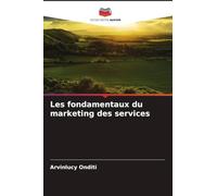 Les fondamentaux du marketing des services