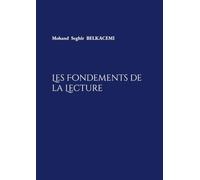 Les fondements de la lecture: De la compréhension aux pratiques de classe