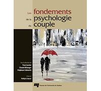Les fondements de la psychologie du couple