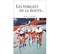 Les Forçats de la route