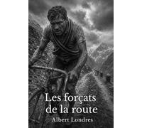 Les forçats de la route