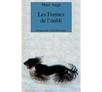 LES FORMES DE L'OUBLI (PETITE BIBLIOTHEQUE RIVAGES)