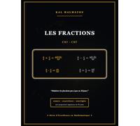 Les fractions CM1 - CM2: Cahier d'exercices 30 jours - 300 Exercices + 30 Exemples corrigés