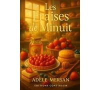 Les Fraises de Minuit: Dans ce cosy mystery petit village, minuit éclaire les fraises… et le mensonge.