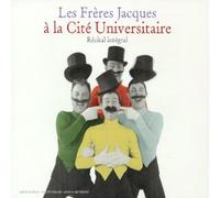 Les Frères Jacques - Les Freres Jacques A La Cite Universitaire