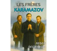 Les Frères Karamazov (Dostoïevski): Édition pour lecture confortable