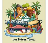 Les Freres Timal - Se Sa Menm [Vinyl LP] [VINYL]