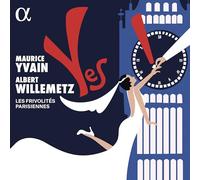 Les Frivolités Parisiennes - Maurice Yvain: Yes!