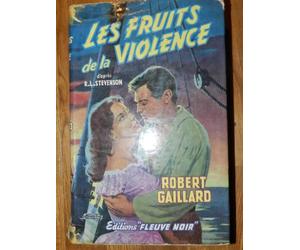 les fruits de la violence