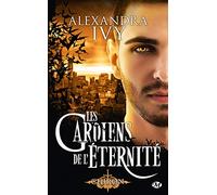 Les Gardiens de l'éternité, T13 : Chiron (Les Gardiens de l'éternité (13))