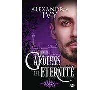 Les Gardiens de l'éternité, T16 : Basq