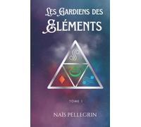 Les gardiens des éléments