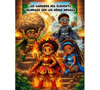 LES GARDIENS DES ÉLÉMENTS: Coloriage sur les héros Orishas