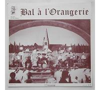 Les Gars Du Vieux Thouars - Bal A L'Orangerie