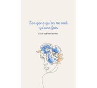 Les gens qu'on ne voit qu'une fois