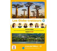 Les Globe-trotteurs 4 - Édition hybride - Livre de l’élève + audio MP3. A2: methode de francais