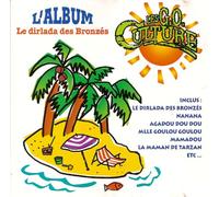 Les GO Culture - Le Dirlada des Bronzes