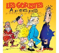 Les Goristes - A P'tits pas....p'tits pas - Les Goristes -KMCD 606